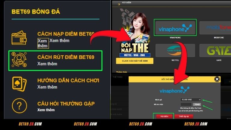 Rút điểm Bet69 qua thẻ Vinaphone nhanh chóng, tiện lợi ai cũng có thể thực hiện